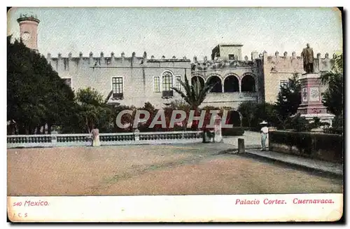 Cartes postales Mexico Palacio Cortez Cuernavaca