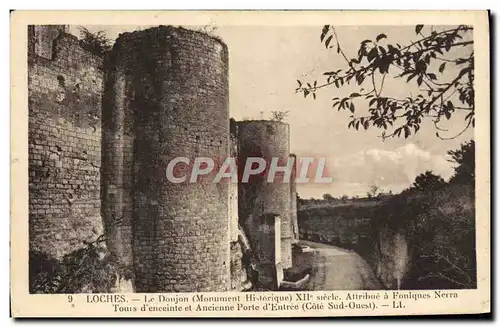 Cartes postales Loches Le Donjon Tour d&#39enceinte et ancienne porte d&#39entree