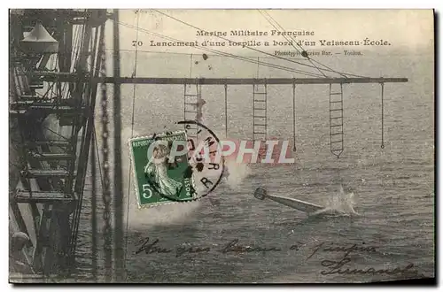 Cartes postales Bateau Lancement d'une torpille a bord du vaisseau Ecole