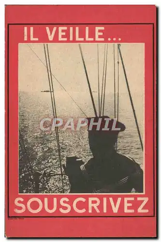 Cartes postales Bateau Il veille Souscrivez