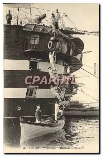 Ansichtskarte AK Bateau Toulon Couronne Desarmer la baleiniere