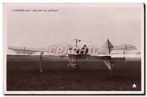 Cartes postales Avion Aviation Aeroplane latham au depart