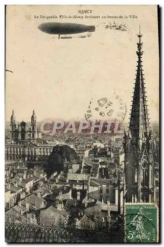 Cartes postales Aviation Zeppelin Dirigeable Nancy Le dirigeable Ville de Nancy evoluant au dessus de la ville