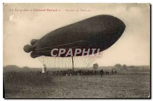 Cartes postales Aviation Zeppelin Dirigeable Clement Bayard Avant le depart