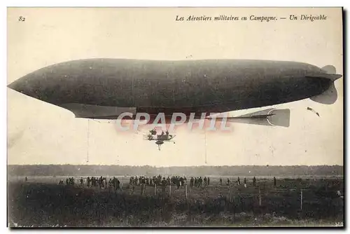 Ansichtskarte AK Aviation Zeppelin Dirigeable Aerostiers Militaires en Campagne