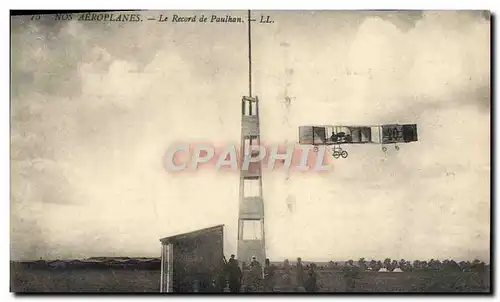 Cartes postales Aviation Aeroplane Le record de Paulhan