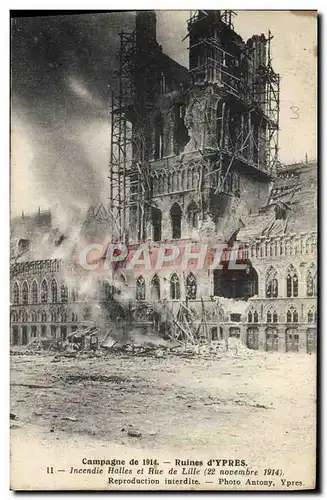 Cartes postales Campagne De Ruines D'Ypres Incendie Halles et rue de Lille