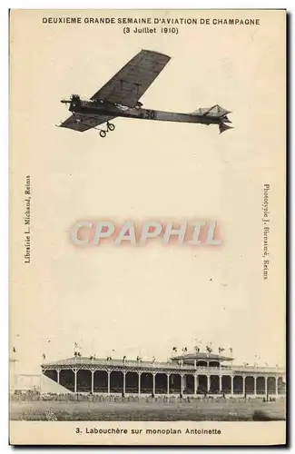 Cartes postales Avion Aviation Deuxieme Grande semaine d&#39aviation de Champagne Labouchere sur monoplan Antoin