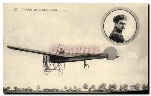 Cartes postales Avion Aviation Garros sur monoplan bleriot