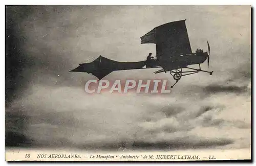 Cartes postales Avion Aviation Monoplan Antoinette de M Hubert Latham