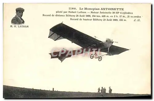 Cartes postales Avion Aviation Monoplan Antoinette pilote par Hubert Latham Moteur Antoinette