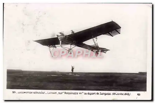 Cartes postales Avion Aviation Latham sur Antoinette au depart de Sangatte 29 juillet 1909