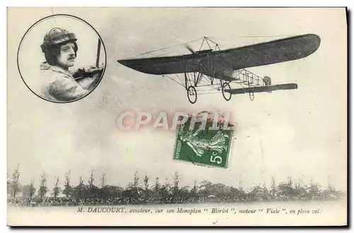Cartes postales Avion Aviation Daucourt aviateur sur son monoplan Bleriot moteur Viale en plein vol
