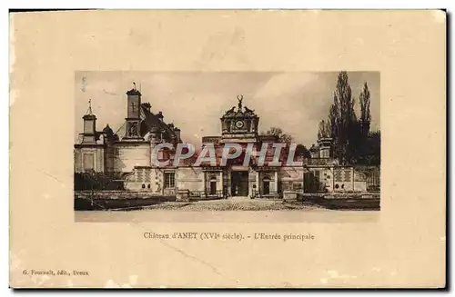Cartes postales Chateau d&#39Anet L&#39entree principale