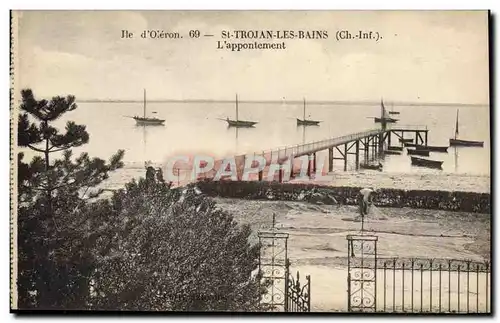 Cartes postales St Trojan Les Bains L&#39appontement Ile d&#39Oleron