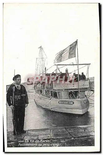 Ansichtskarte AK Bateau La vie du marin Factionnaire au petit rang