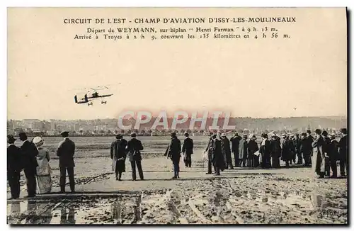 Ansichtskarte AK Avion Aviation Circuit de l&#39Est Champ d&#39aviation d&#39Issy les Moulineaux Depart de Weyman