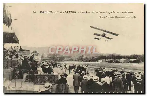 Cartes postales Avion Aviation Marseille Aviation Fischer atterissant apres sa croisiere