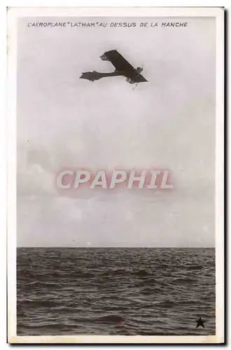 Cartes postales Avion Aviation L&#39aeroplane Latham au dessus de la Manche