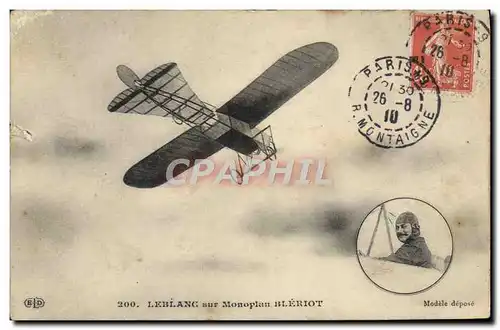 Cartes postales Avion Aviation Leblanc sur monoplan Bleriot