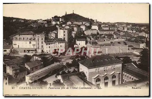 Cartes postales Chatel Guyon Panorama Pris De I&#39Hotel Continental