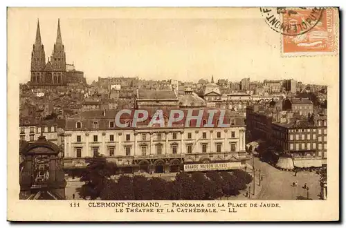 Cartes postales Clermont Ferrand Panorama De La Place De Jaude Le theatre et la cathedrale