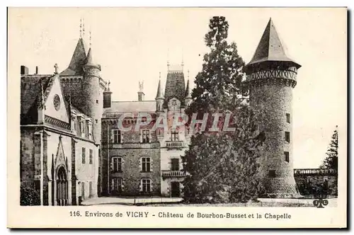 Cartes postales Vichy Chateau De Bourbon Busset Et La Chapelle