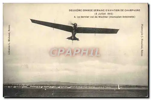 Cartes postales Avion Aviation Deuxieme grande semaine d&#39aviation de Champagne Le dernier vol de Wachter Mono