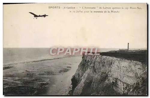 Cartes postales Avion Aviation L&#39Antoinette de Latham quittant le cap Blanc Nez Traversee de la Manche