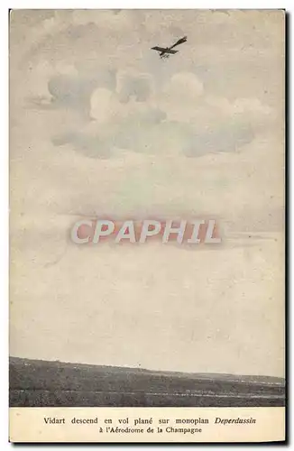 Cartes postales Avion Aviation Vidart descend en vol plane sur monoplan Deperdussin a l&#39aerodrome de la Champ