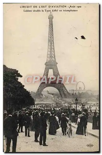 Ansichtskarte AK Avion Aviation Circuit de l&#39Est d&#39Aviation Aout 1910 Leblanc double la Tour Eiffel en trio