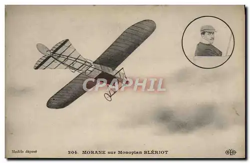 Cartes postales Avion Aviation Morane sur monoplan Bleriot