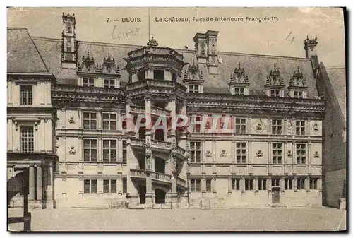 Cartes postales Blois Le Chateau Facade Interieure Francois 1er