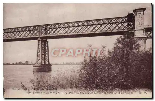 Cartes postales Cubzac les Ponts Le Pont du Chemin de fer sur le bord de la Dordogne