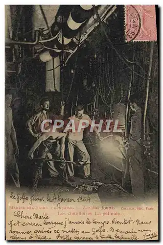 Cartes postales Bateau Guerre Les bas fonds Les chaufferies La pelletee