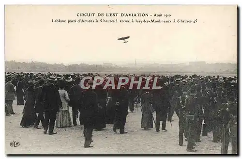 Cartes postales Avion Aviation Circuit de l&#39Est d&#39aviation Leblanc parti d&#39Amiens Issy les Moulineaux