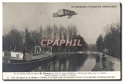 Cartes postales Avion Aviation Premier voyage en aeroplane Farman se rend au camp de Chalons a Reims Pres du can