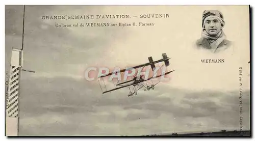 Ansichtskarte AK Avion Aviation Grande semaine d&#39aviation Un beau vol de Weymann sur biplan Farman