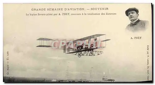 Cartes postales Avion Aviation Grande semaine d&#39aviation Le biplan Savary pilote par A Frey concours a la tot