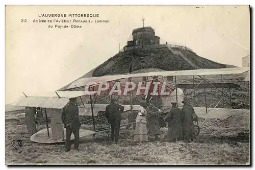 Cartes postales Avion Aviation Arrivee de l&#39aviateur Renaux au sommet du Puy de Dome