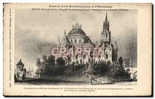 Cartes postales Dreux Chaptelle St Louis Sepulture de la famille d&#39Orleans