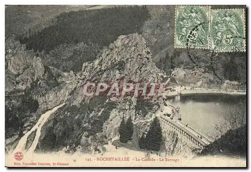 Cartes postales Rochetaillee La Cascade Le Barrage