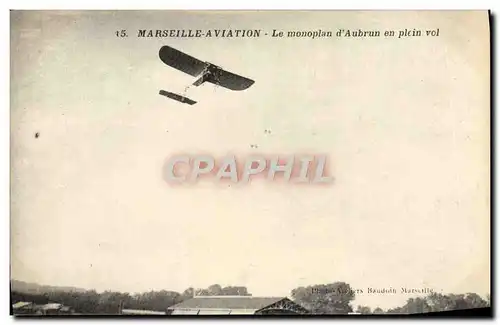 Cartes postales Avion Aviation Marseille Aviation Le monoplan d&#39Aubrun en plein vol