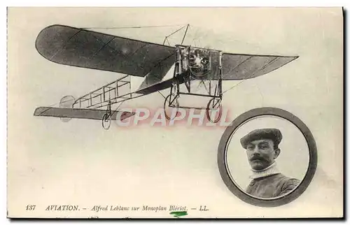 Ansichtskarte AK Avion Aviation Alfred Leblanc sur monoplan Bleriot