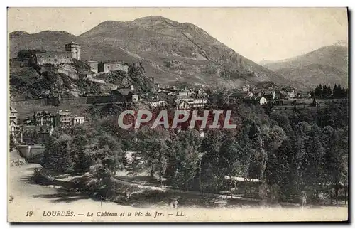 Cartes postales Lourdes Le Chateau et le Pic du Jer