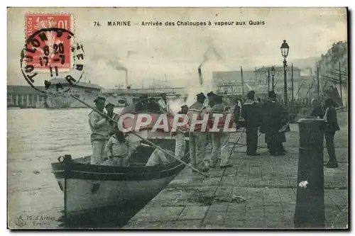 Cartes postales Bateau de guerre Arrivee des chaloupes a vapeur aux quais