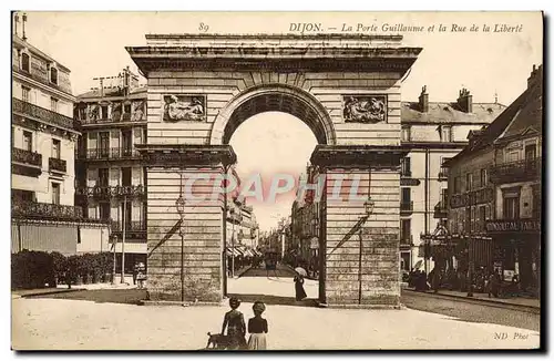 Ansichtskarte AK Dijon La Porte Guillaume et la Rue de la Liberte