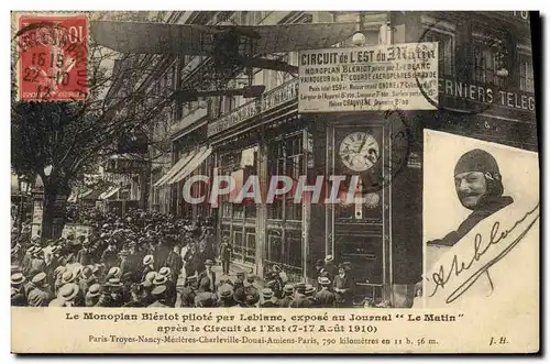 Cartes postales Avion Aviation Monoplan Bleriot pilote par Leblanc expose au journal Le matin apres le circuit d