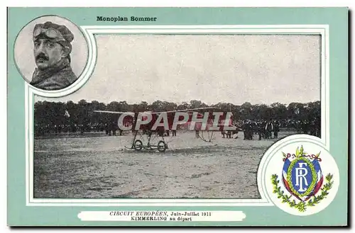 Cartes postales Avion Aviation Biplan Sommer Circuit Europeen Juin Juillet 1911 Kimmerling au depart