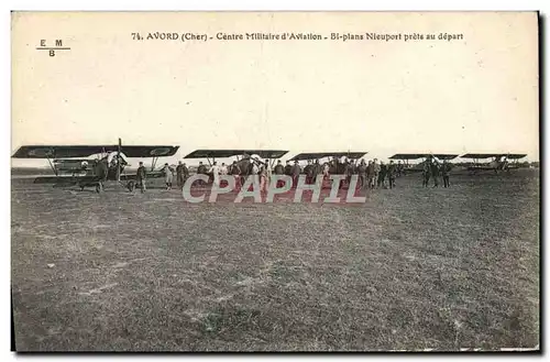 Cartes postales Avion Aviation Avord Centre militaire d&#39aviation bi plans Nieuport prets au depart